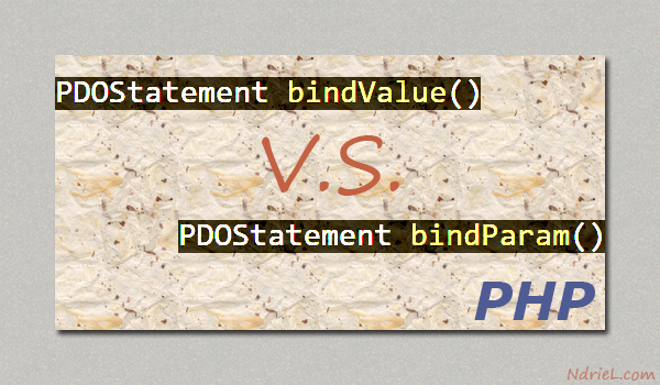 Differentiate bindParam From bindValue