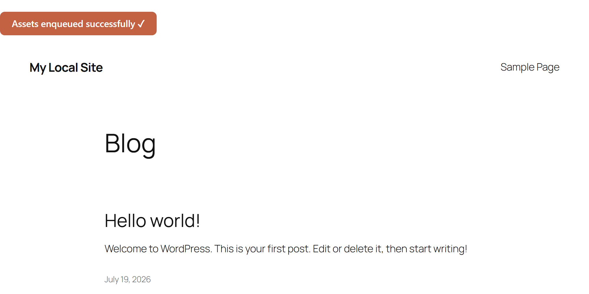 Enqueue CSS and JavaScript in WordPress: a front page showing a terracotta rounded badge reading 'Assets enqueued successfully' with a checkmark, injected by the enqueued JavaScript and styled by the enqueued CSS stylesheet