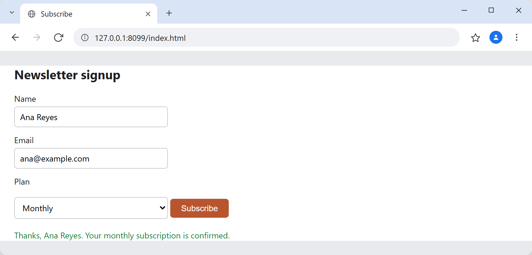 Submit a form with jQuery AJAX POST: the signup form shows the green confirmation Thanks, Ana Reyes. Your monthly subscription is confirmed, without reloading the page